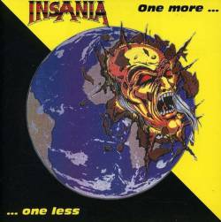 Insania (GER) : One More... One Less